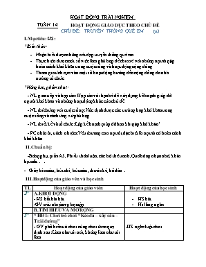 Giáo án Hoạt động trải nghiệm Lớp 2 (Chân trời sáng tạo) - Tuần 14, Chủ đề Truyền thống quê em (Tiết 2)
